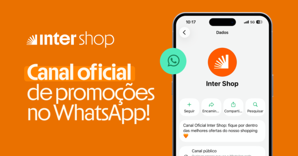Inter lança canal exclusivo no WhatsApp com ofertas e R$ 10 cashback